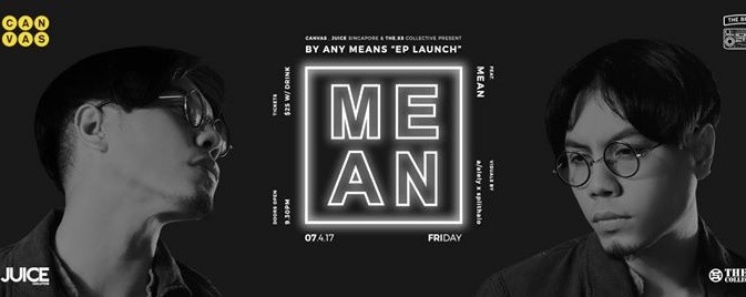 By Any Means by Mean EP Launch